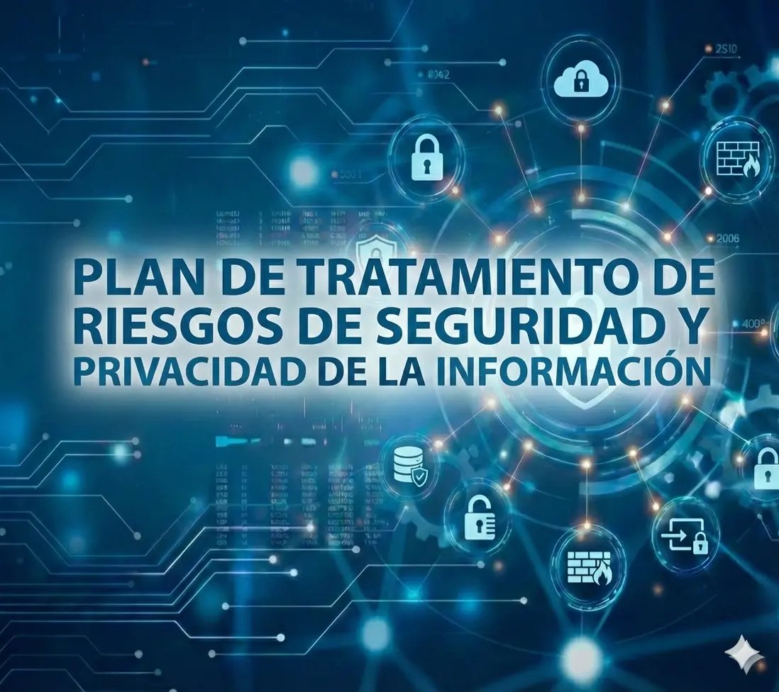 Plan De Tratamiento De Riesgos De Seguridad Y Privacidad De La Información